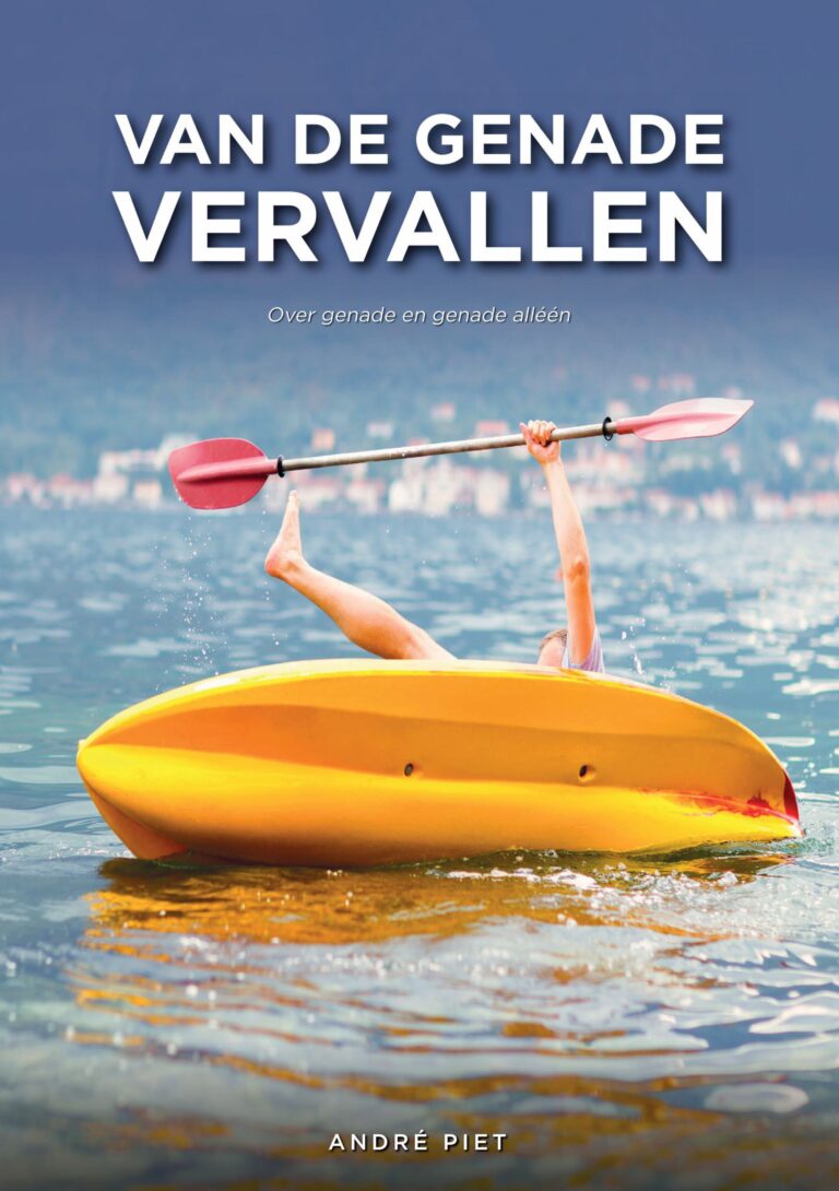 Afbeelding bij de brochure "Van de genade vervalen"
