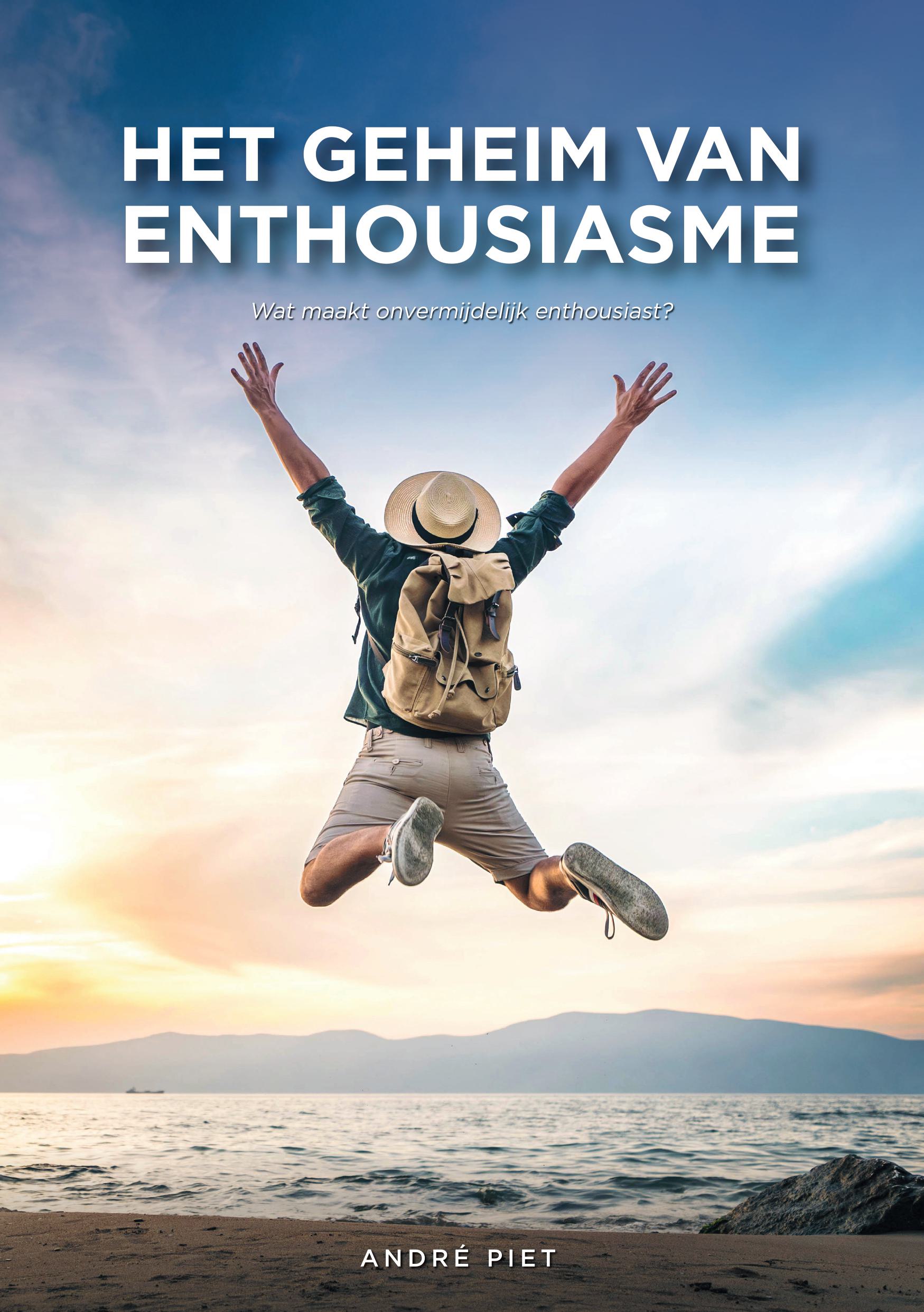 Afbeelding bij de brochure "Het geheim van enthousiasme"