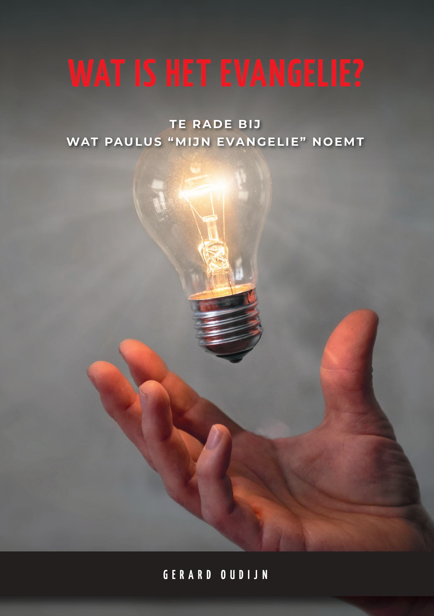 Afbeelding bij de brochure "Wat is het evangelie?"
