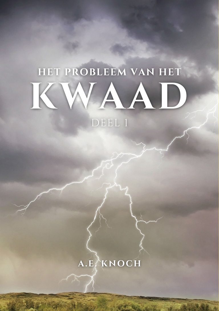 Het probleem van het kwaad – deel 1